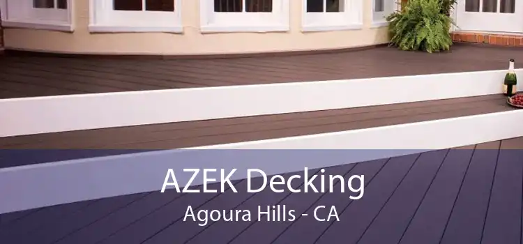 AZEK Decking Agoura Hills - CA