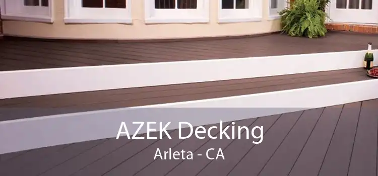 AZEK Decking Arleta - CA