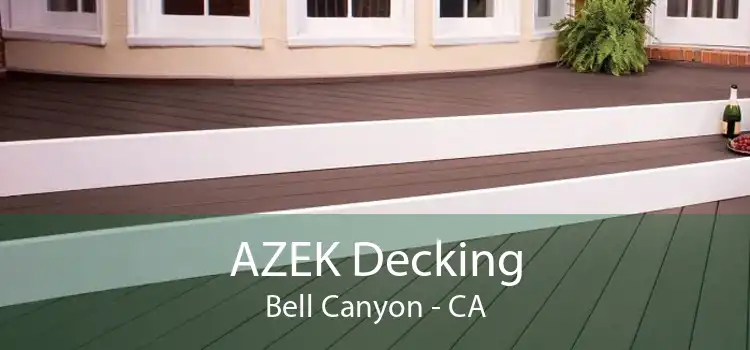 AZEK Decking Bell Canyon - CA