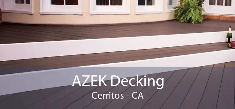 AZEK Decking Cerritos - CA