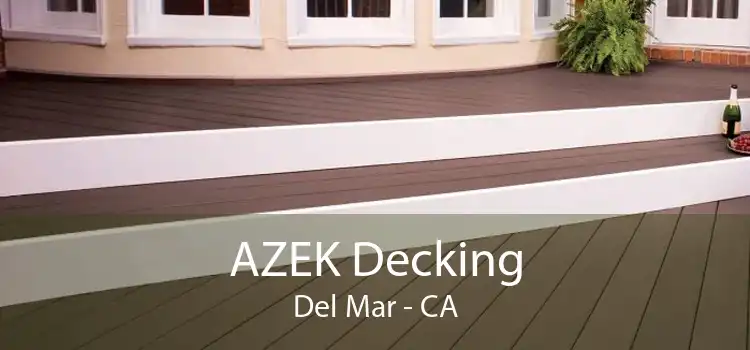 AZEK Decking Del Mar - CA