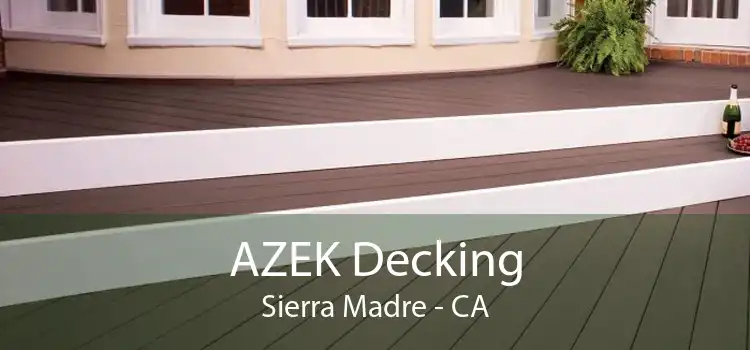 AZEK Decking Sierra Madre - CA