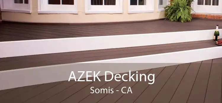 AZEK Decking Somis - CA