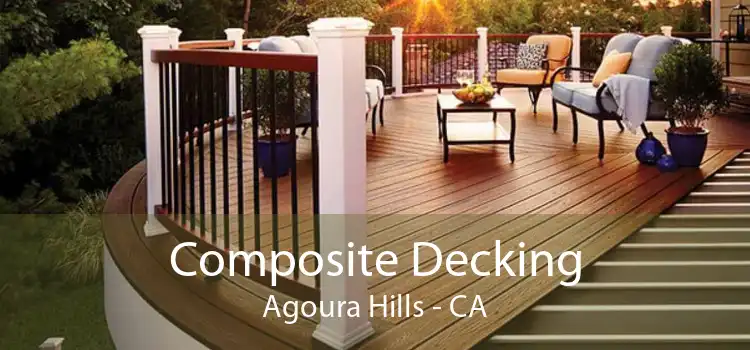 Composite Decking Agoura Hills - CA