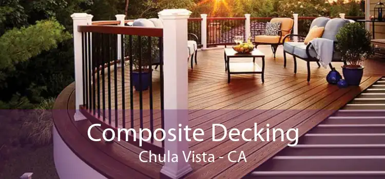 Composite Decking Chula Vista - CA