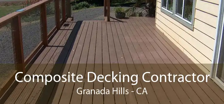 Composite Decking Contractor Granada Hills - CA