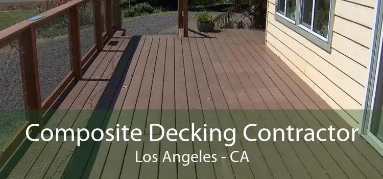 Composite Decking Contractor Los Angeles - CA