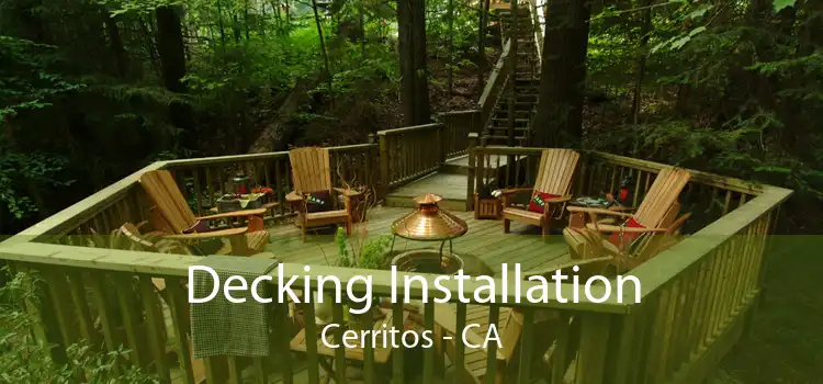 Decking Installation Cerritos - CA