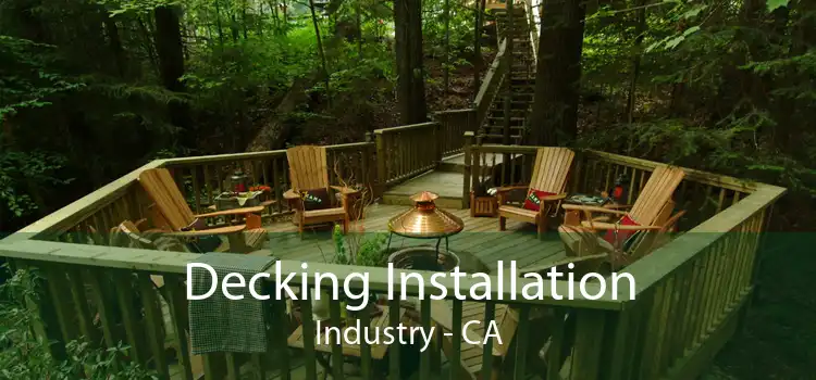 Decking Installation Industry - CA