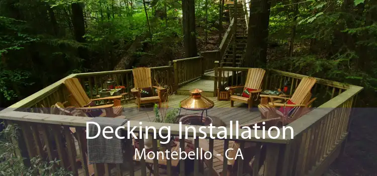 Decking Installation Montebello - CA