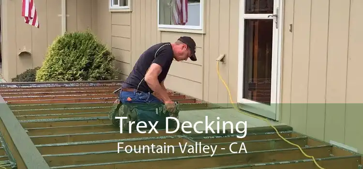 Trex Decking Fountain Valley - CA